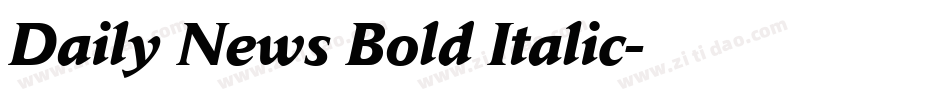 Daily News Bold Italic字体转换